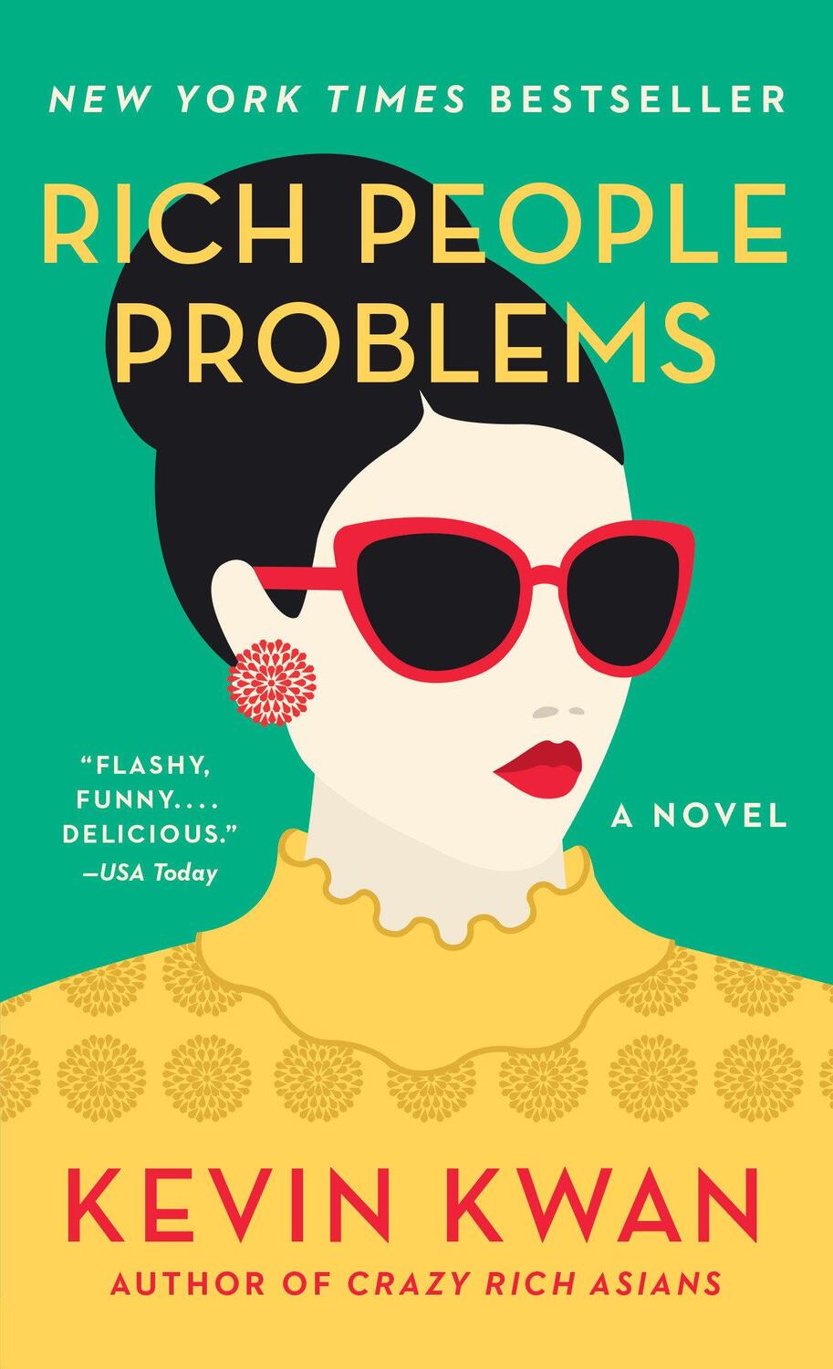 Cover: 9780525432388 | Rich People Problems | A Novel | Kevin Kwan | Taschenbuch | 560 S.