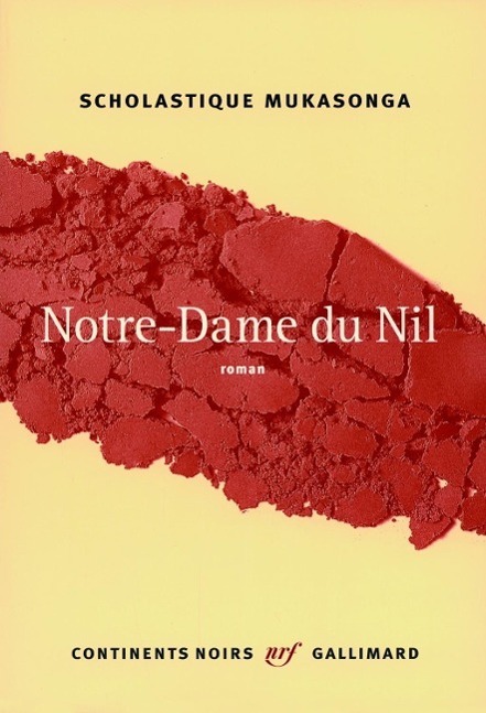 Cover: 9782070456314 | Notre Dame du Nil | Roman | Scholastique Mukasonga | Taschenbuch