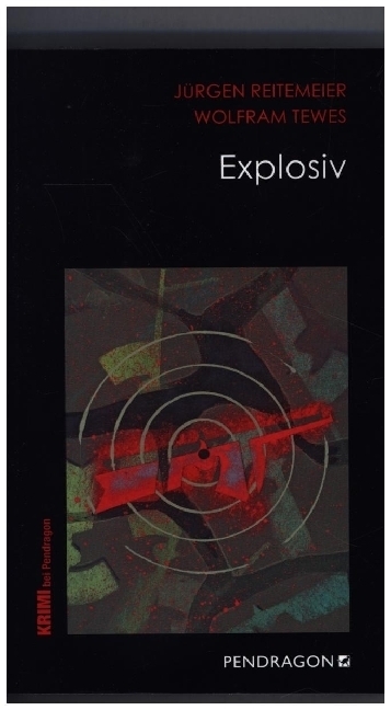 Cover: 9783865327161 | Explosiv | Jupp Schulte ermittelt, Band 11 | Jürgen Reitemeier (u. a.)