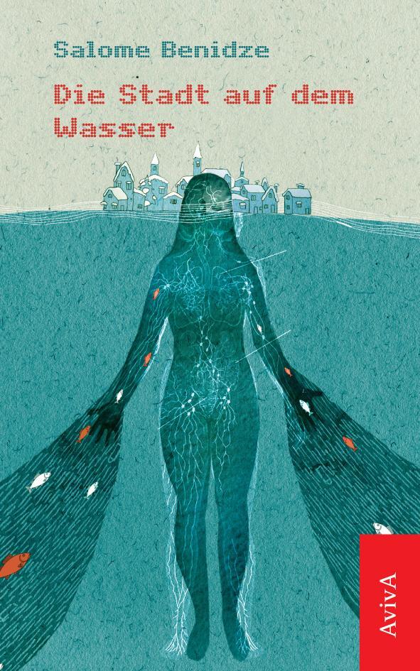 Cover: 9783932338915 | Die Stadt auf dem Wasser | Salome Benidze | Taschenbuch | Deutsch