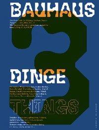 Cover: 9783940064486 | bauhaus 3 - Dinge/Things | Borries | Broschüre | 152 S. | Englisch