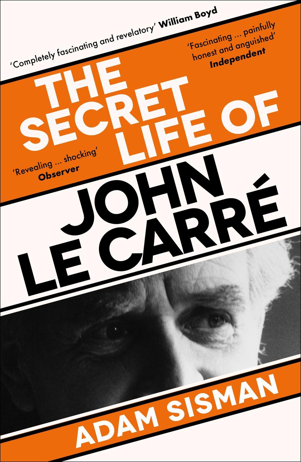 Cover: 9781800817791 | The Secret Life of John le Carré | Adam Sisman | Taschenbuch | 2024