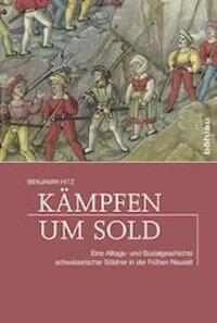 Cover: 9783412224943 | Kämpfen um Sold | Benjamin Hitz | Buch | 385 S. | Deutsch | 2015