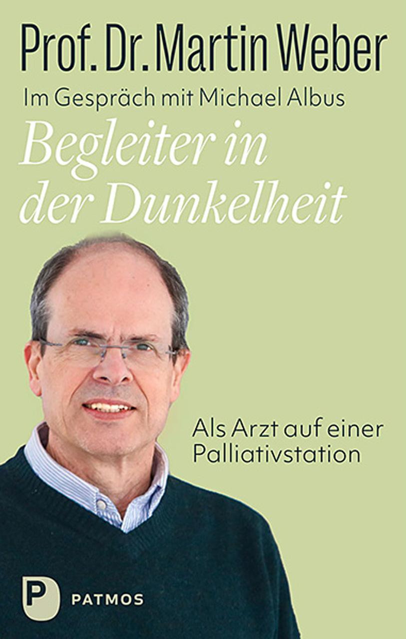 Cover: 9783843613927 | Begleiter in der Dunkelheit | Martin Weber (u. a.) | Buch | 184 S.