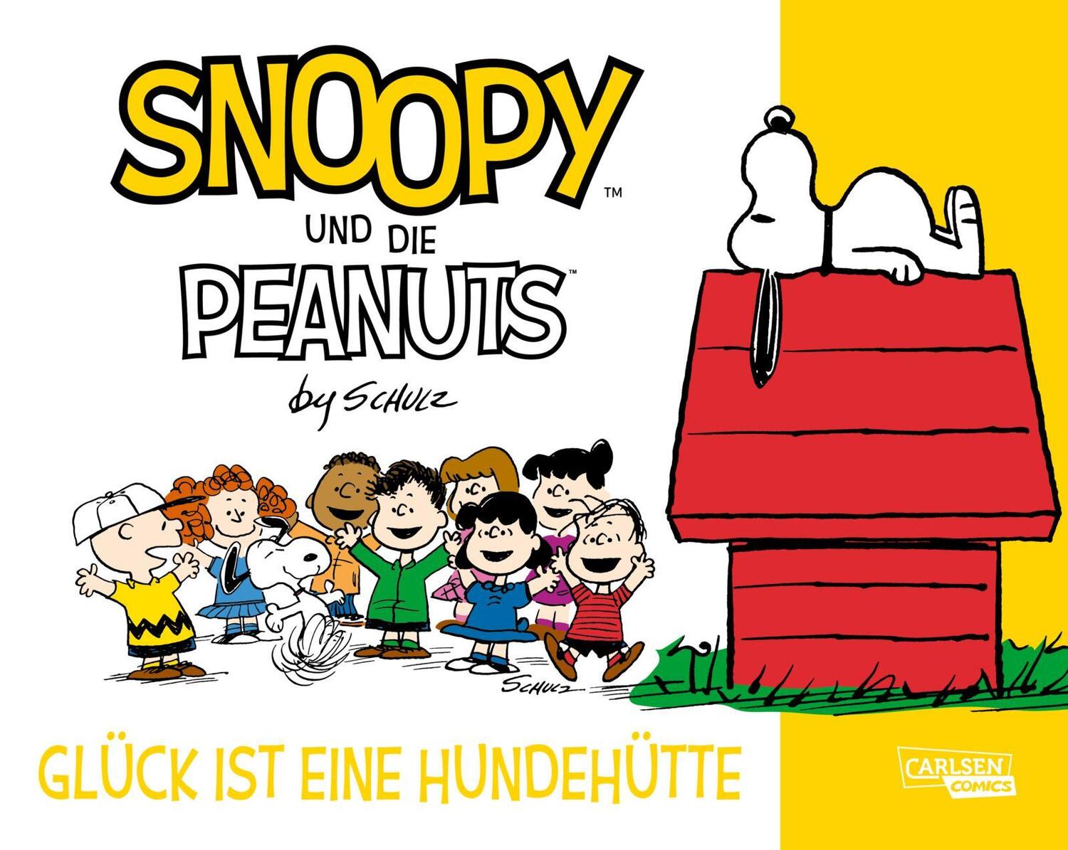 Cover: 9783551799555 | Snoopy und die Peanuts 5: Glück ist eine Hundehütte | Schulz | Buch