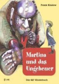 Cover: 9783867311007 | Martina und das Ungeheuer | Das QE-Kinderbuch, Quantum Entrainment (R)
