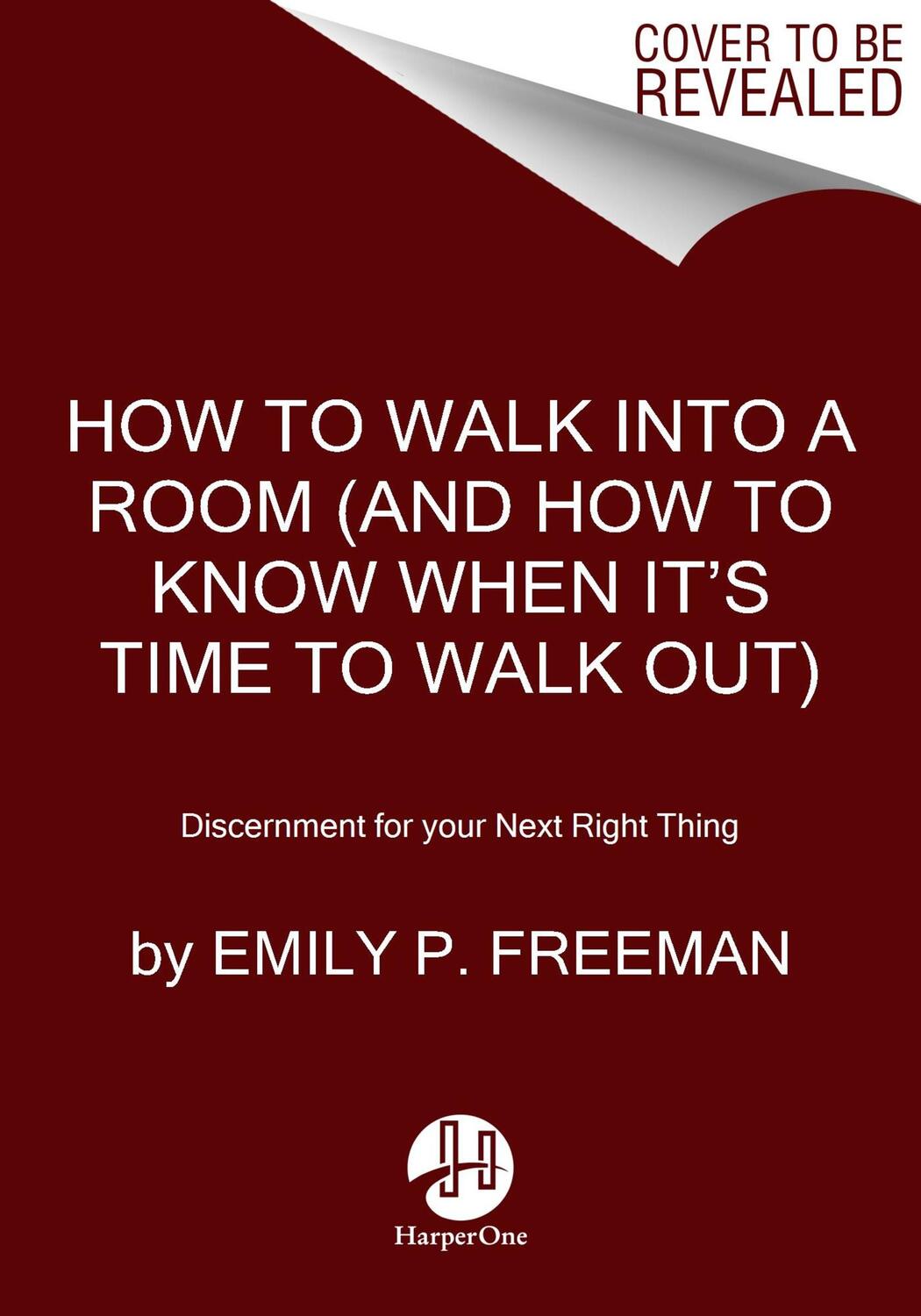 Cover: 9780063328822 | How to Walk into a Room | Emily P. Freeman | Buch | 2024