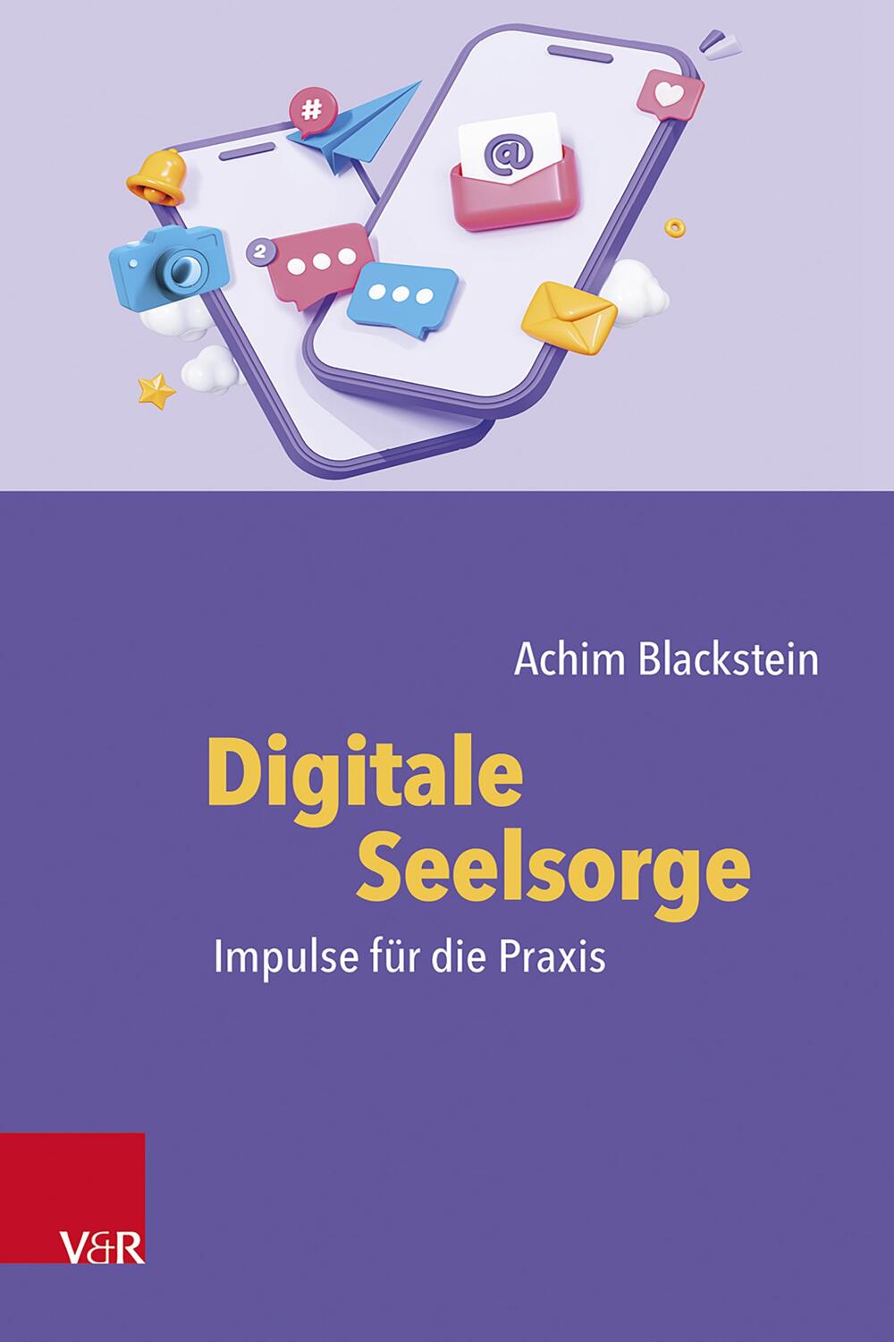 Cover: 9783525600184 | Digitale Seelsorge | Impulse für die Praxis | Achim Blackstein | Buch