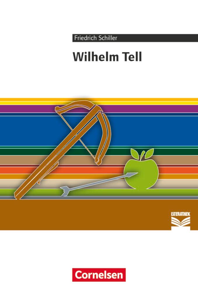 Cover: 9783060605170 | Wilhelm Tell | Friedrich Schiller (u. a.) | Taschenbuch | 152 S.