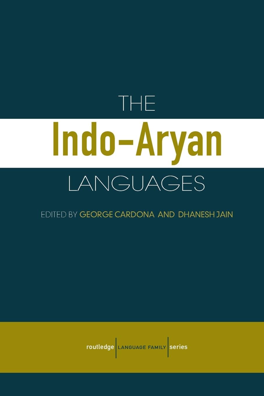 Cover: 9780415772945 | The Indo-Aryan Languages | George Cardona (u. a.) | Taschenbuch | 2007