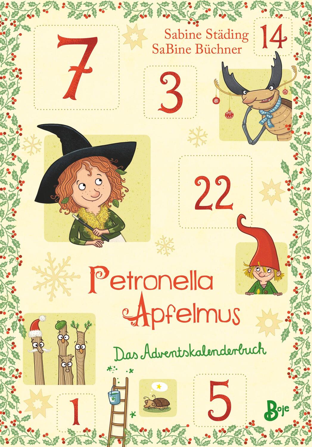 Cover: 9783414825476 | Petronella Apfelmus - Das Adventskalenderbuch | Sabine Städing | Buch