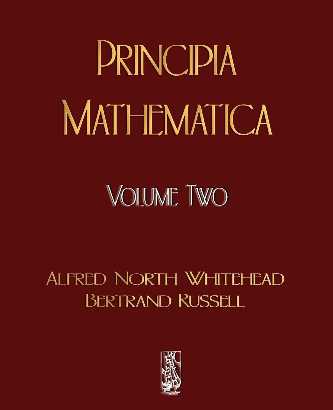 Cover: 9781603861830 | Principia Mathematica - Volume Two | Alfred North Whitehead (u. a.)