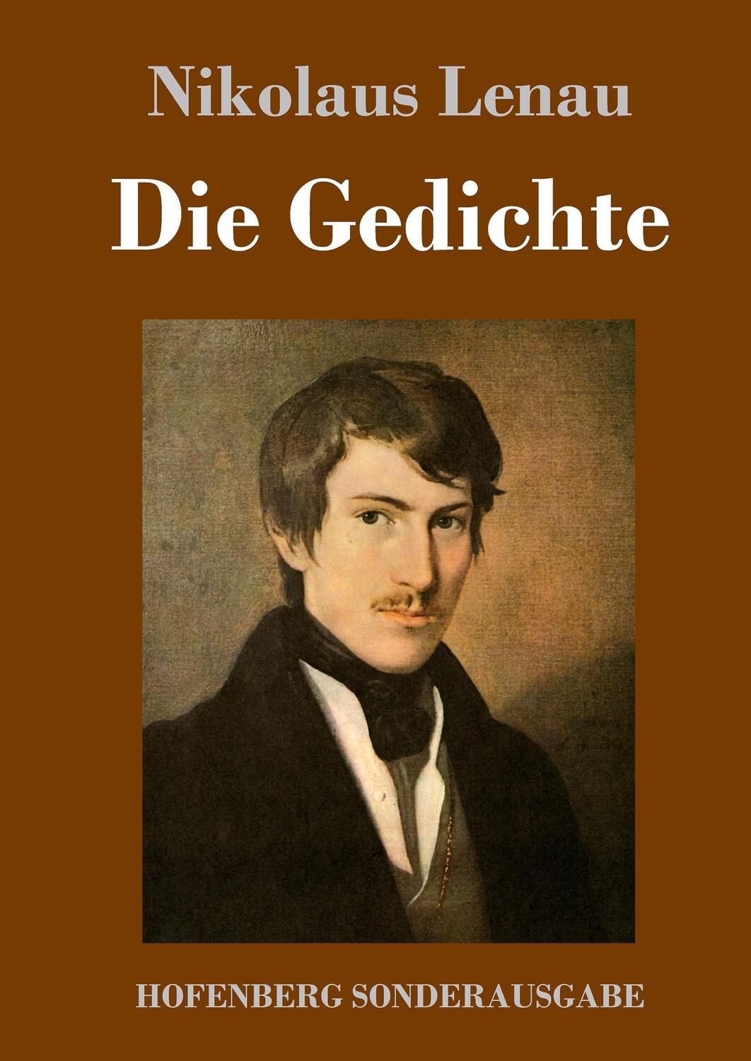 Cover: 9783743712621 | Die Gedichte | Nikolaus Lenau | Buch | HC runder Rücken kaschiert