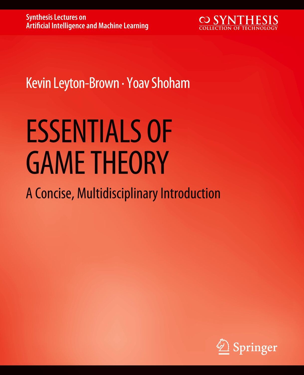 Cover: 9783031004179 | Essentials of Game Theory | A Concise Multidisciplinary Introduction