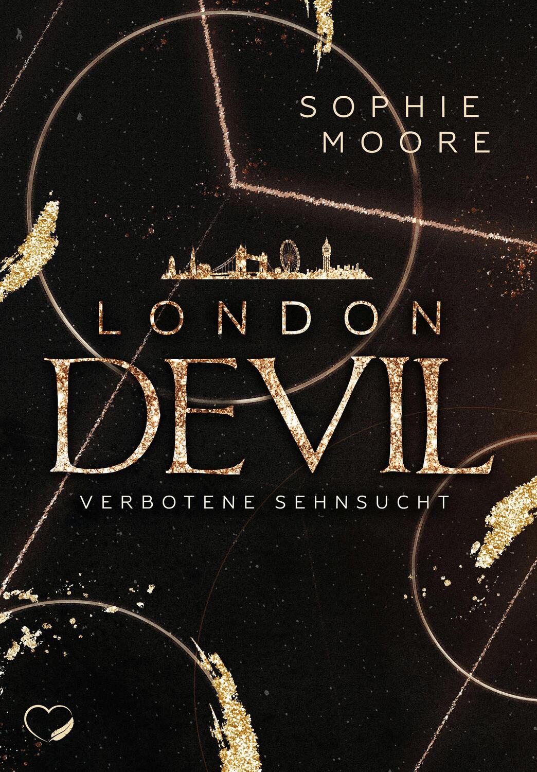 Cover: 9783969665268 | London Devil | Verbotene Sehnsucht | Sophie Moore | Taschenbuch | 2021