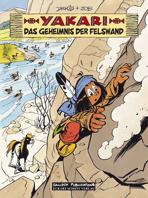 Cover: 9783899083149 | Yakari - Das Geheimnis der Felswand | Derib (u. a.) | Buch | 2014