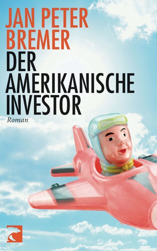 Cover: 9783833308574 | Der amerikanische Investor | Roman | Jan Peter Bremer | Taschenbuch