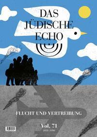 Cover: 9783854397281 | Das Jüdische Echo '23 | Flucht und Vertreibung | Echo¿ | Taschenbuch