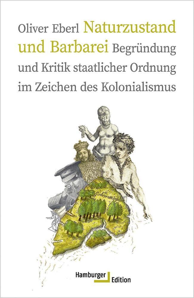 Cover: 9783868543490 | Naturzustand und Barbarei | Oliver Eberl | Buch | 552 S. | Deutsch