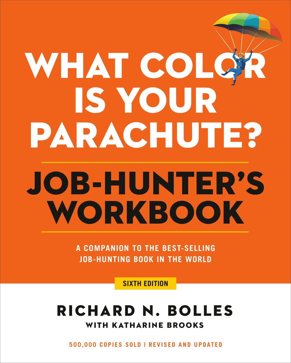 Cover: 9781984858269 | What Color Is Your Parachute? Job-Hunter's Workbook | Bolles (u. a.)