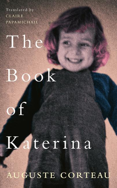 Cover: 9781912681266 | The Book of Katerina | Auguste Corteau | Taschenbuch | Englisch | 2021