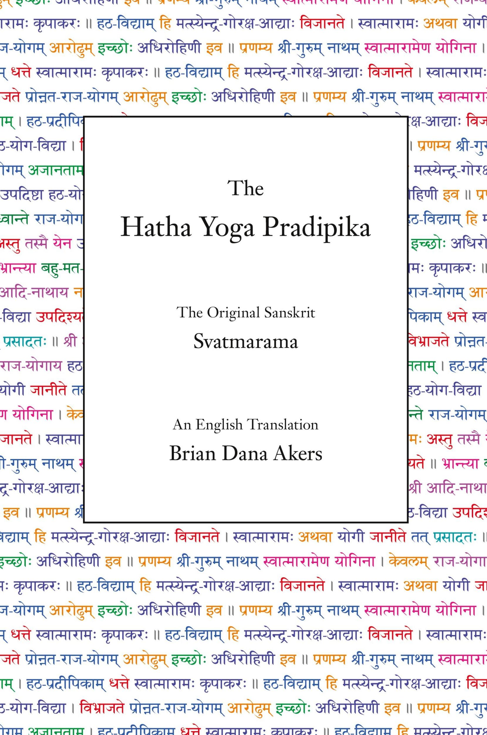 Cover: 9780971646612 | The Hatha Yoga Pradipika | Svatmarama | Taschenbuch | Englisch | 2002