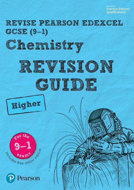Cover: 9781292131924 | Pearson REVISE Edexcel GCSE (9-1) Chemistry Higher Revision Guide:...