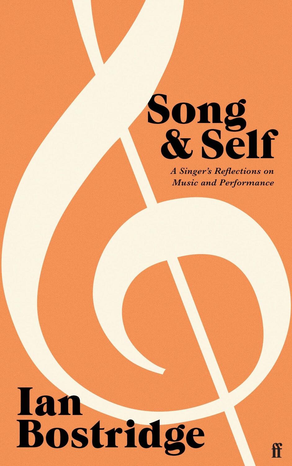 Cover: 9780571378999 | Song and Self | A Singer's Reflections on Music and Performance | Buch