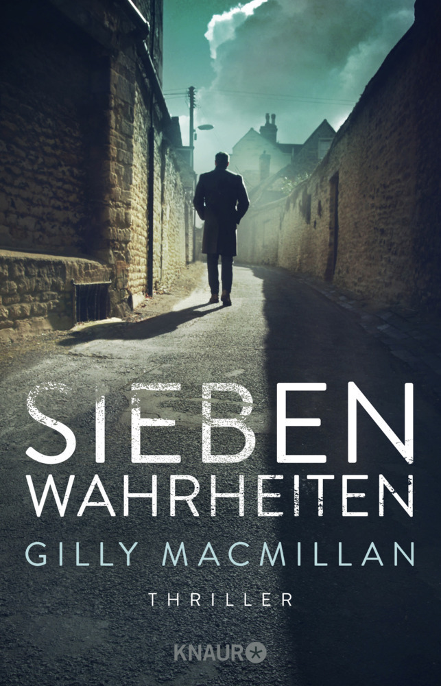 Cover: 9783426523049 | Sieben Wahrheiten | Thriller | Gilly Macmillan | Taschenbuch | 413 S.