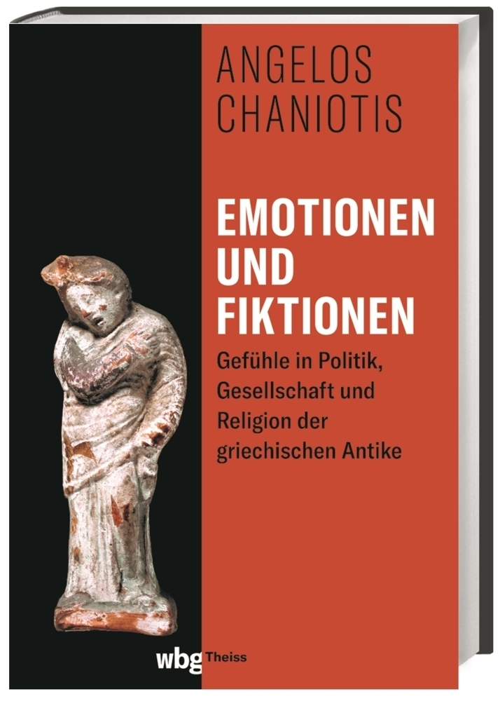 Cover: 9783806244892 | Emotionen und Fiktionen | Angelos Chaniotis | Buch | 224 S. | Deutsch