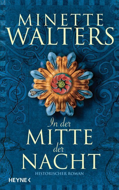 Cover: 9783453271722 | In der Mitte der Nacht | Historischer Roman | Minette Walters | Buch