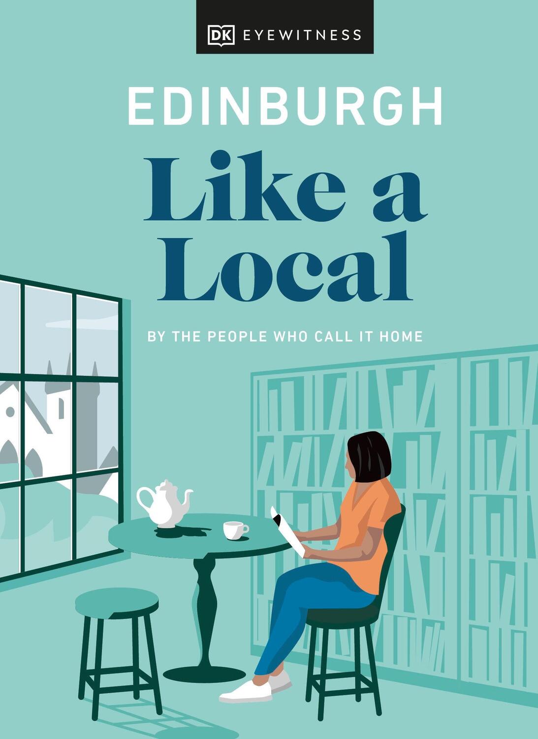 Cover: 9780241523889 | Edinburgh Like a Local | By the people who call it home | Buch | 2022