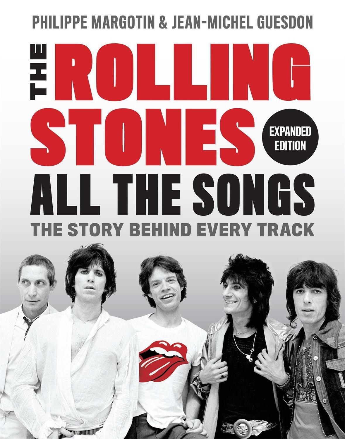 Cover: 9780762479085 | The Rolling Stones All the Songs | The Story Behind Every Track | Buch