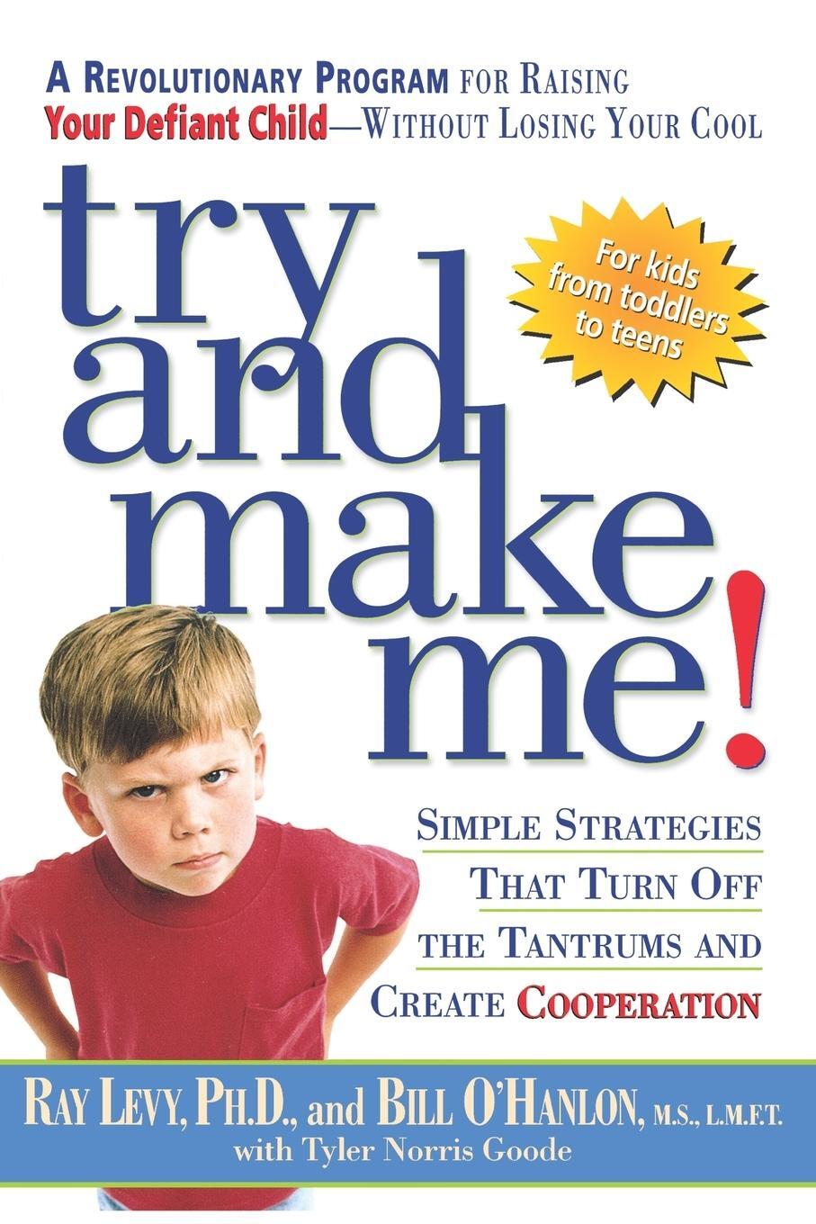 Cover: 9781579545536 | Try and Make Me! | Ray Levy (u. a.) | Taschenbuch | Paperback | 2002