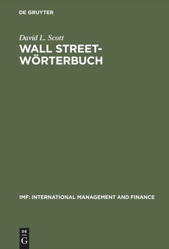Cover: 9783486250107 | Wall Street Wörterbuch, Englisch-Deutsch/Deutsch-Englisch | Scott