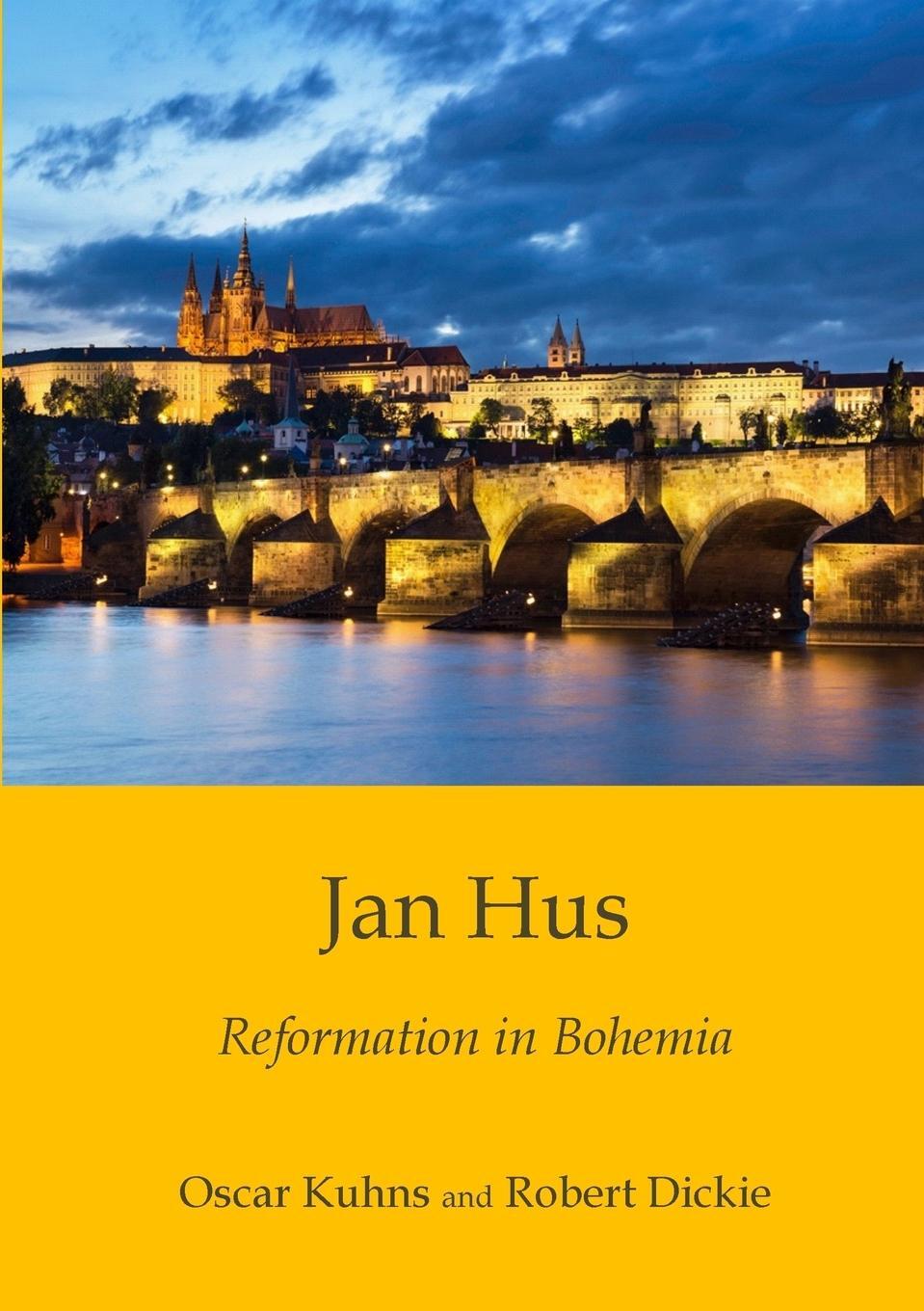 Cover: 9781872556291 | Jan Hus | Reformation in Bohemia | Oscar Kuhns (u. a.) | Taschenbuch
