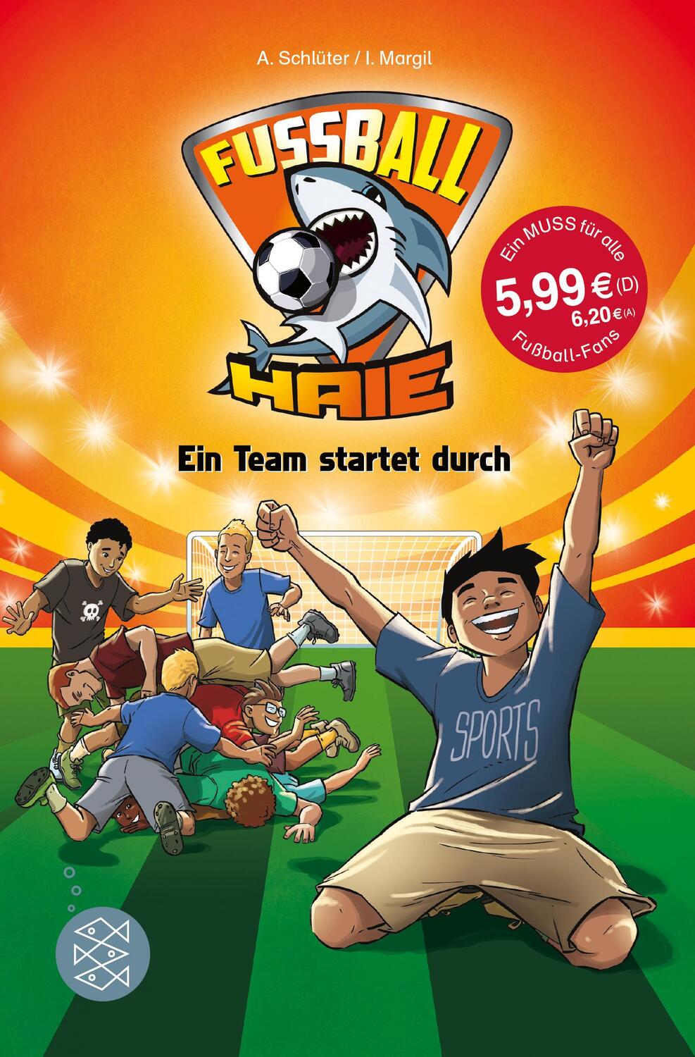 Cover: 9783596813025 | Fußball-Haie: Ein Team startet durch | Andreas Schlüter (u. a.) | Buch