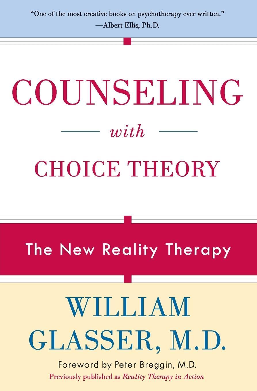 Cover: 9780060953669 | Counseling with Choice Theory | William Glasser | Taschenbuch | 2020