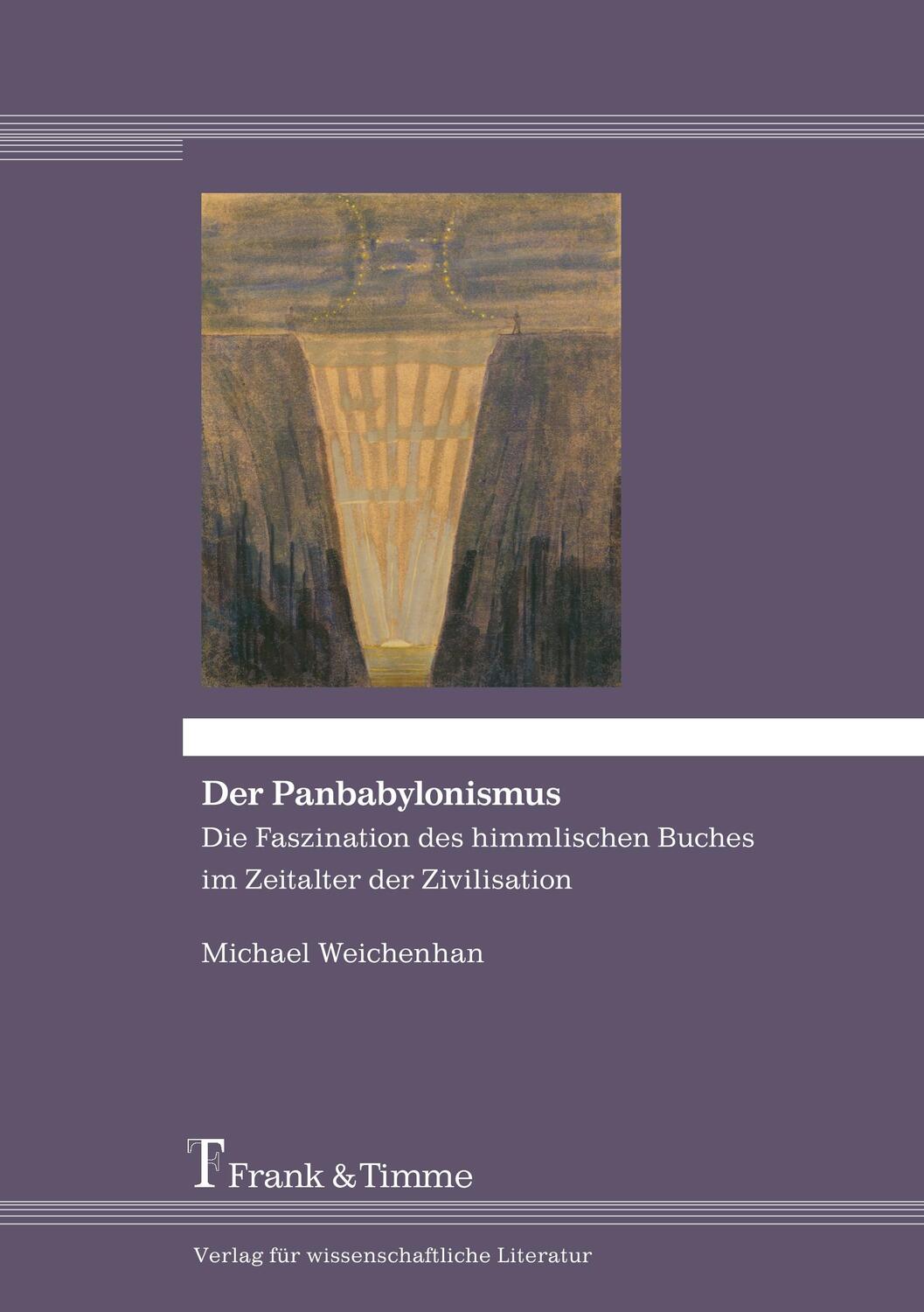 Cover: 9783732902194 | Der Panbabylonismus | Michael Weichenhan | Taschenbuch | Paperback