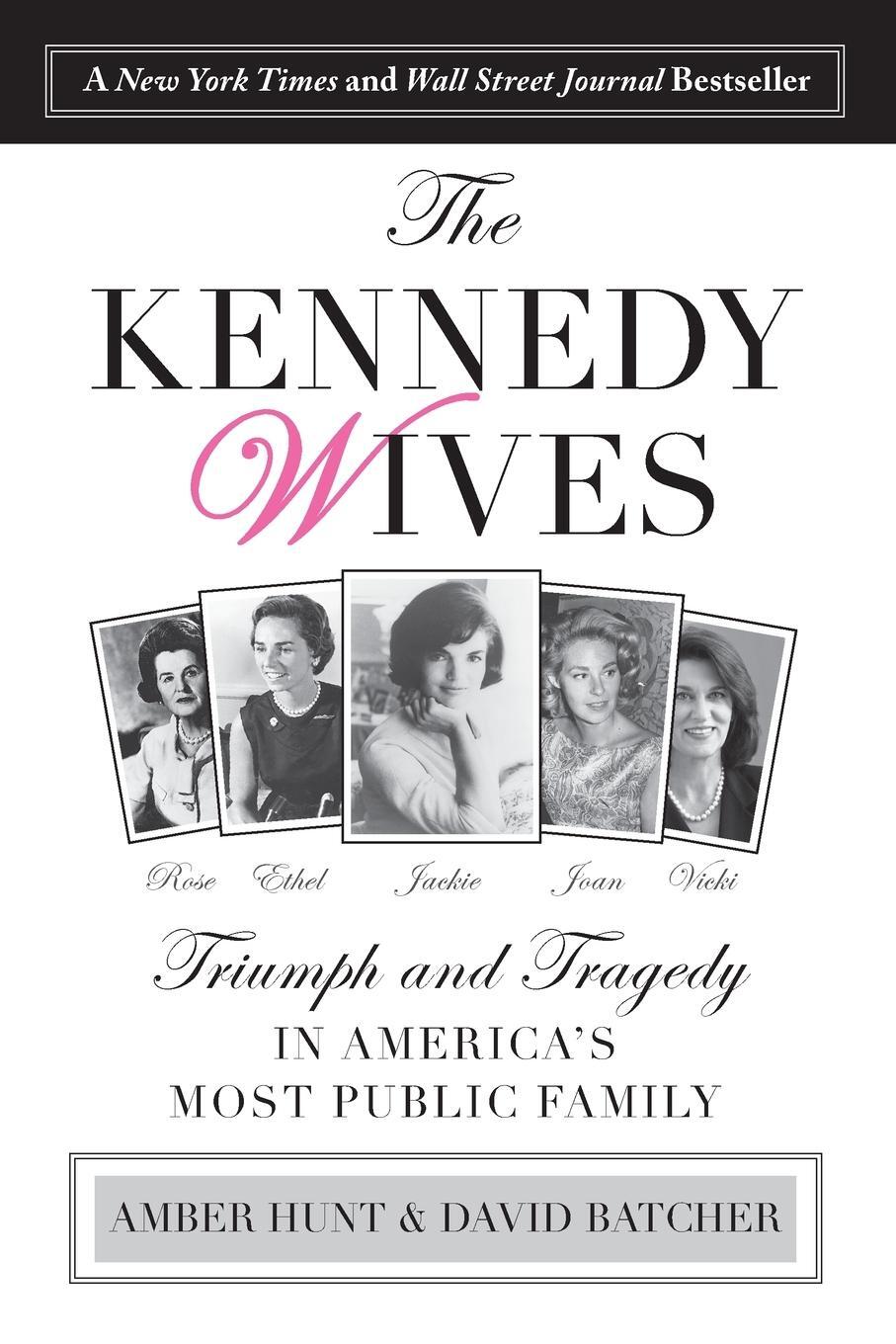 Cover: 9781493009602 | Kennedy Wives | Triumph and Tragedy in America's Most Public Family