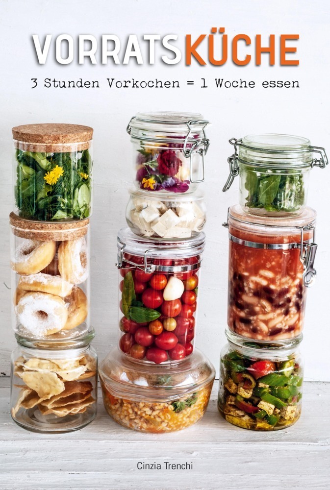Cover: 9788863124637 | VorratsKüche | 3 Stunden Vorkochen = 1 Woche essen | Cinzia Trenchi