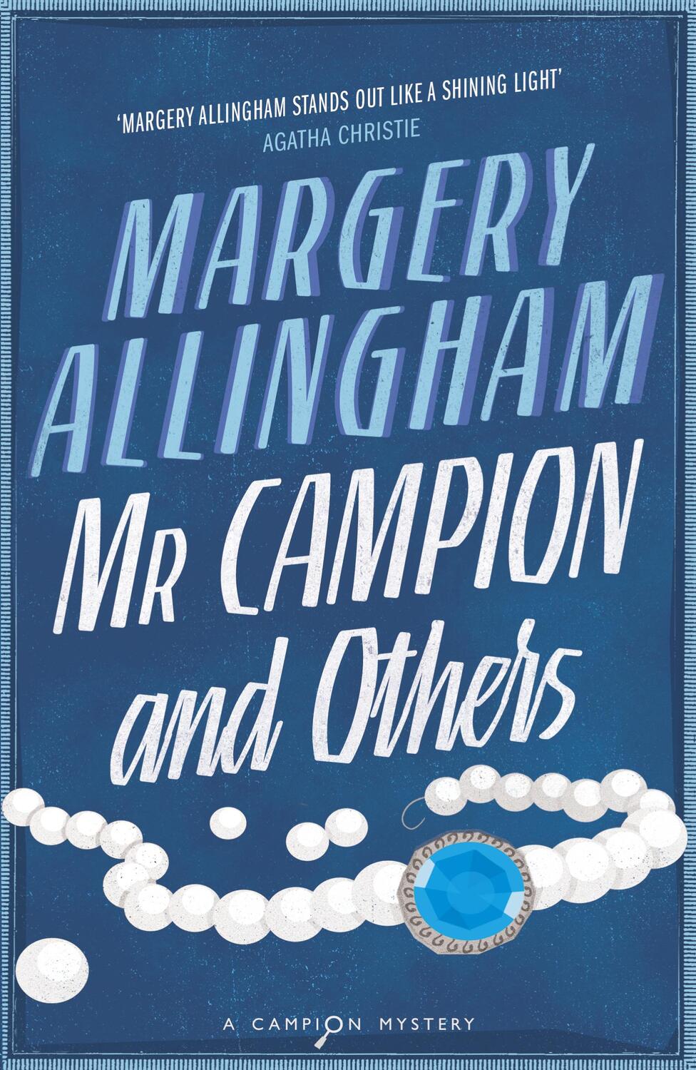 Cover: 9780099593553 | Mr Campion & Others | Margery Allingham | Taschenbuch | Englisch