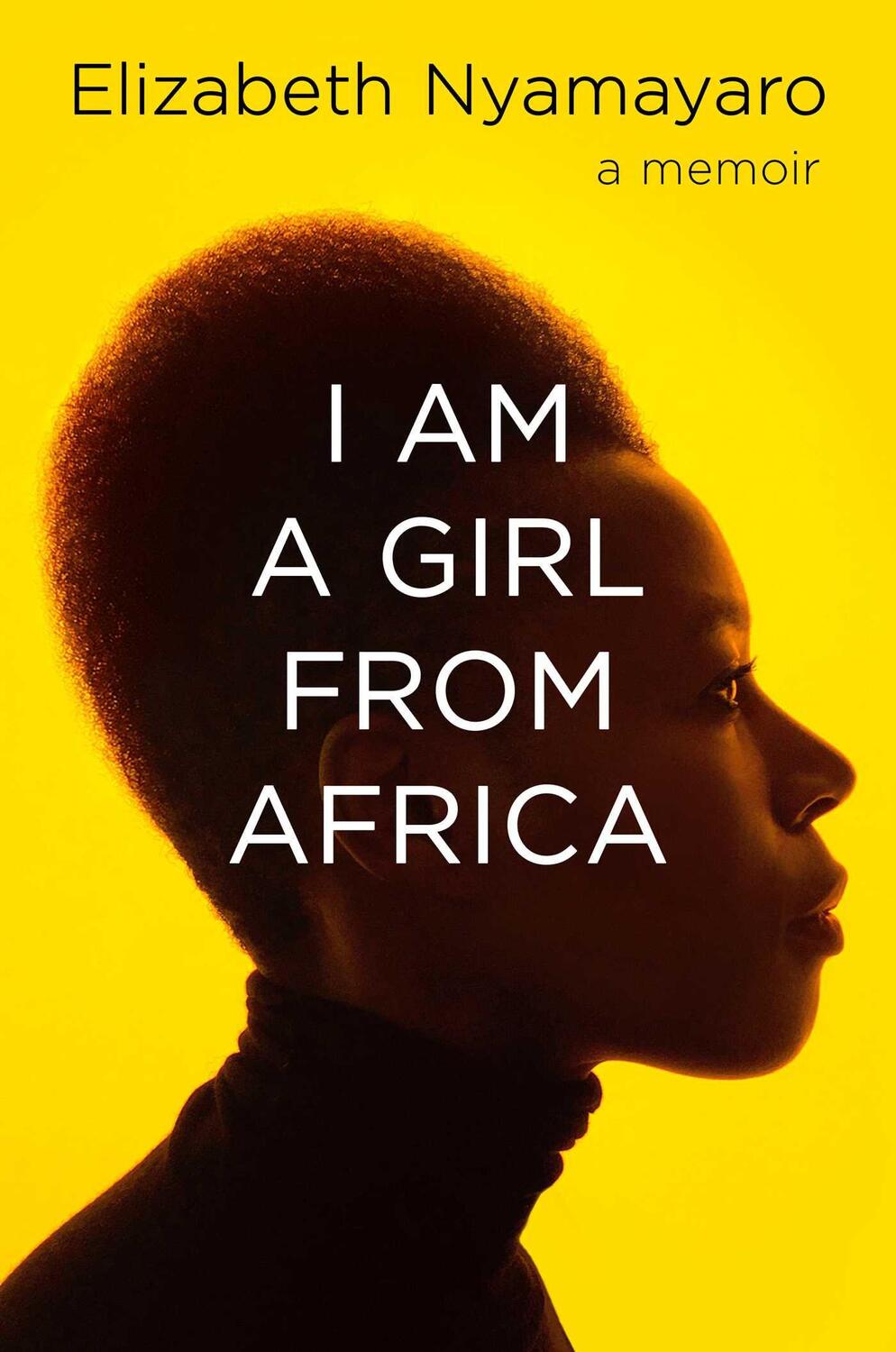 Cover: 9781471180293 | I Am A Girl From Africa | Elizabeth Nyamayaro | Buch | Gebunden | 2021