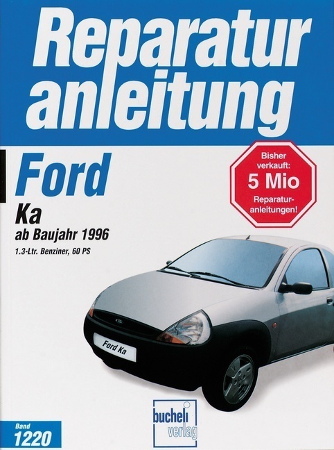 Cover: 9783716819555 | Ford KA ab Baujahr 1996 | Taschenbuch | Deutsch | 2017 | bucheli