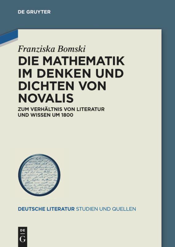 Cover: 9783050063874 | Die Mathematik im Denken und Dichten von Novalis | Franziska Bomski