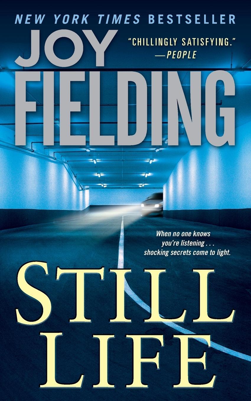 Cover: 9781501130298 | Still Life | Joy Fielding | Taschenbuch | Paperback | Englisch | 2015
