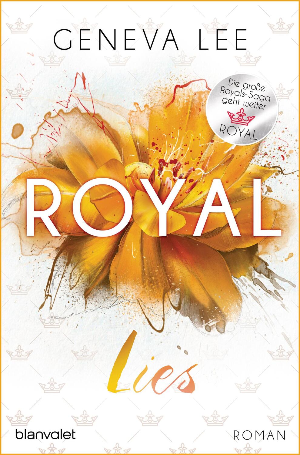 Cover: 9783734108853 | Royal Lies | Roman - Ein brandneuer Roman der Bestsellersaga | Lee