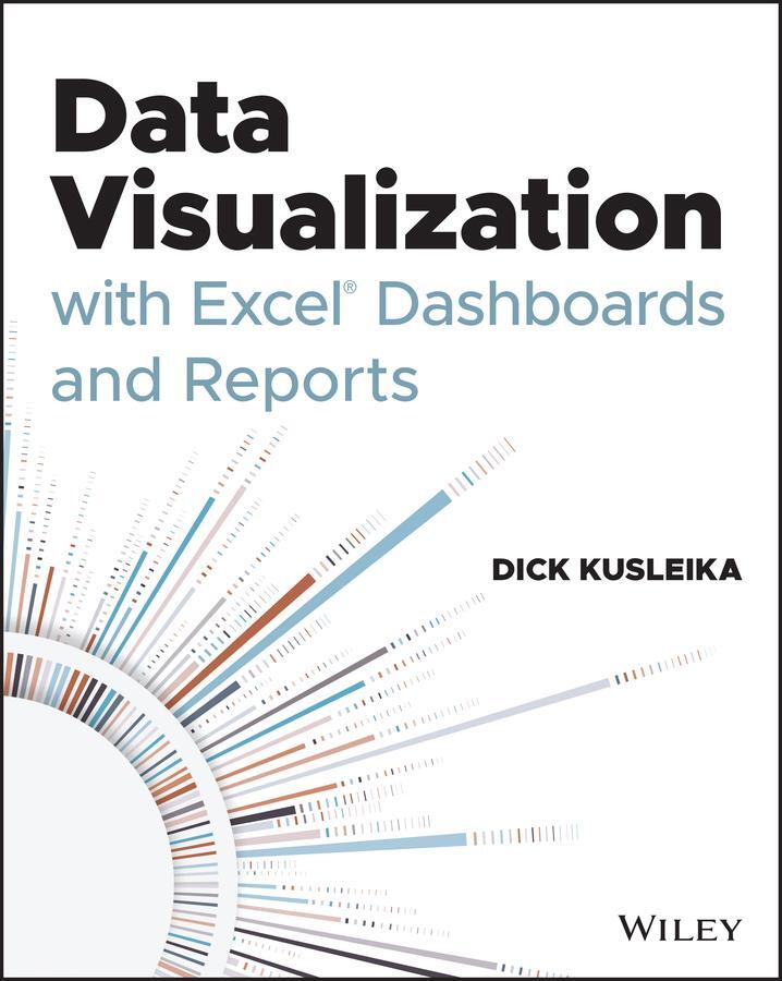 Cover: 9781119698722 | Data Visualization with Excel Dashboards and Reports | Dick Kusleika