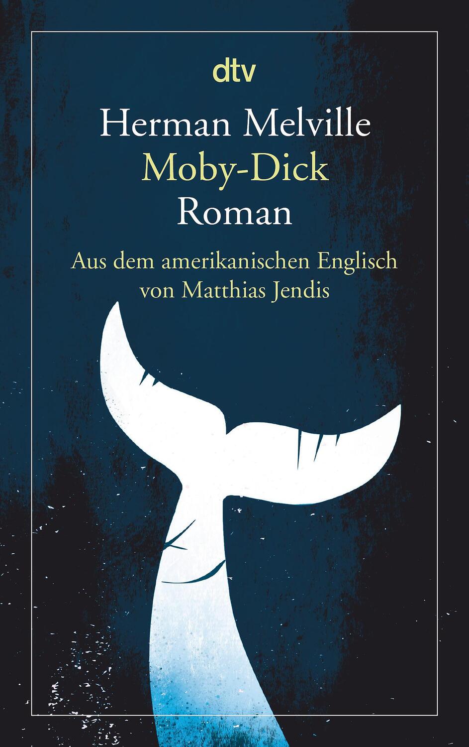 Cover: 9783423146135 | Moby-Dick oder Der Wal | Herman Melville | Taschenbuch | Deutsch