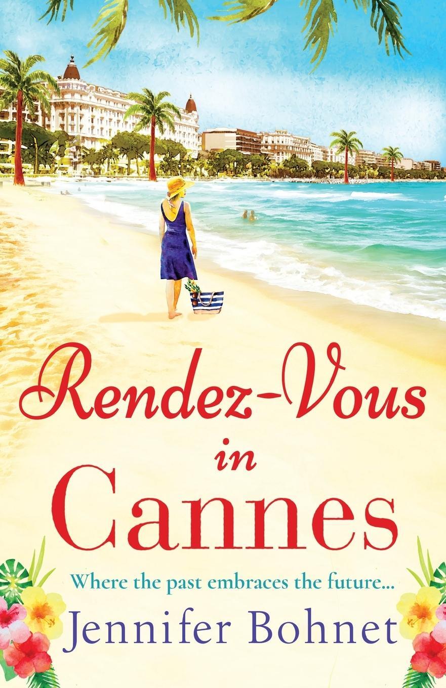 Cover: 9781838891466 | Rendez-Vous in Cannes | Jennifer Bonhet | Taschenbuch | Paperback